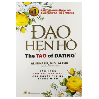 Sách - Đạo hẹn hò: Cẩm nang thu hút đàn ông của người phụ nữ thông minh