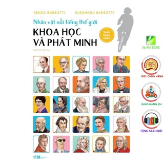 [Sách Nhã Nam] - Nhân vật nổi tiếng thế giới - Khoa học và phát minh