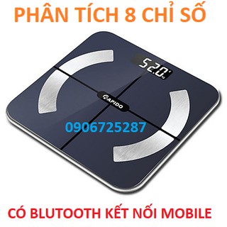 Cân sức khỏe điện tử RAPIDO RSB01-S/RSB02-S/RSB03-S 8chỉ số blutooth,BH 12 tháng