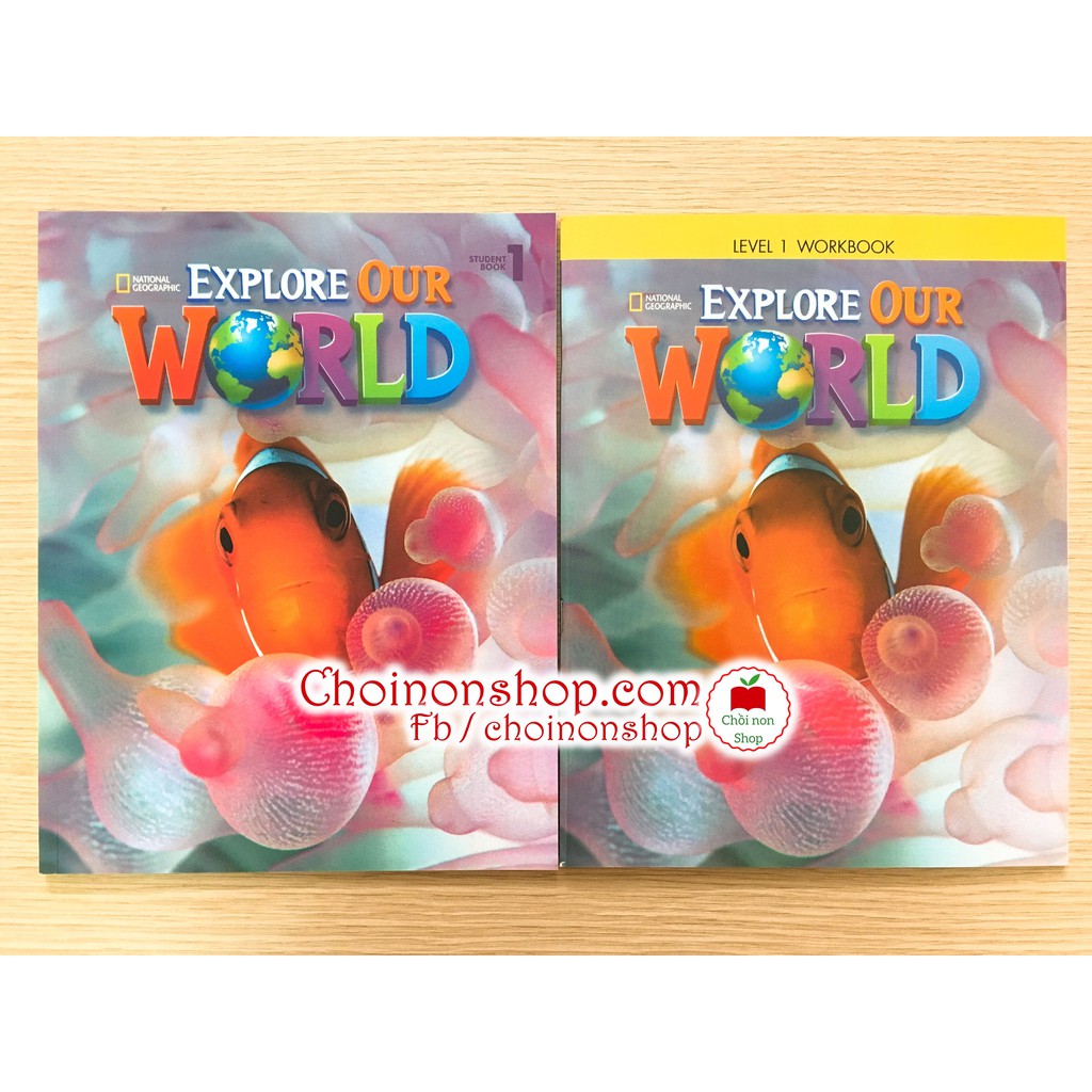 Đồ chơi - Explore our world 1 (SB+WB)
