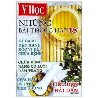 Sách - Sổ Tay Y Học - Những Bài Thuốc Hay 18