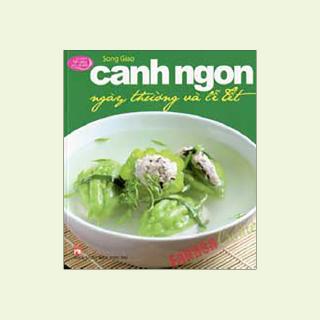 Sách - Canh Ngon Ngày Thường Và Lễ Tết