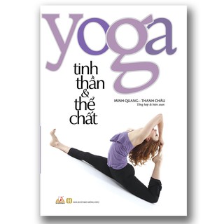 [Mã BMBAU50 giảm 10% đơn 99k] Sách Yoga tinh thần &amp; thể chất