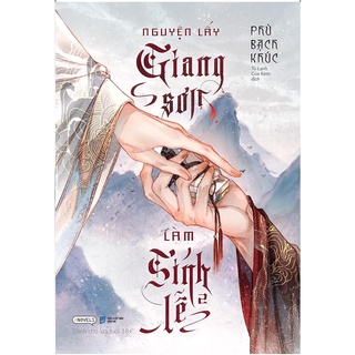 Sách - Combo Nguyện Lấy Giang Sơn Làm Sính Lễ (Tập 1 + 2)