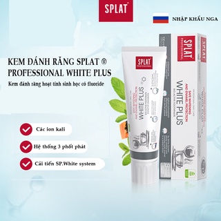 Kem Đánh Răng SPLAT  White Plus [Nhập Khẩu Nga] Ngăn Ngừa Hình Thành Mảng Bám Răng Và Giữ Hơi thở Luôn Thơm Mát