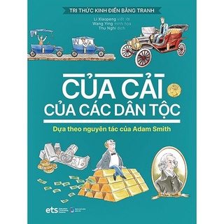 Sách - Tri Thức Kinh Điển Bằng Tranh Của Cải Của Các Dân Tộc