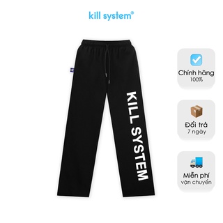 Quần thun Kill System ống rộng, dáng suông Basic nam nữ, màu đen, vải co giãn tốt, phong cách unisex