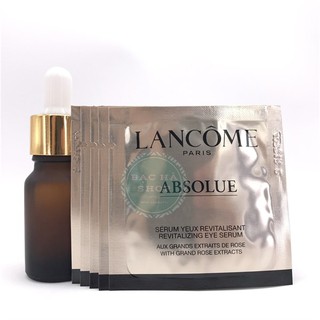 Lancome Tinh Chất Chống Lão Hóa Mắt Absolue Revitalizing Eye Serum With Grand Rose Extracts 10ml ( 1ml x 10 gói)