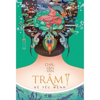 Sách - Trâm 2 - Kẻ Yểu Mệnh (TB 2021)