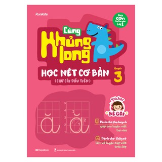 Sách Cùng khủng long học nét cơ bản quyển 3 (chữ cái đầu tiên) bé gái