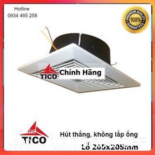 Chính Hãng Quạt hút gió âm trần- hút thẳng TICO TC-15AV5, lỗ 200 × 200 (mm) [BH dài]