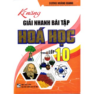 Sách - Kỹ năng giải nhanh bài tập hoá học 10