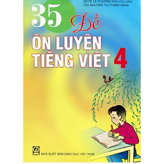 Sách 35 đề ôn luyện Tiếng Việt 4
