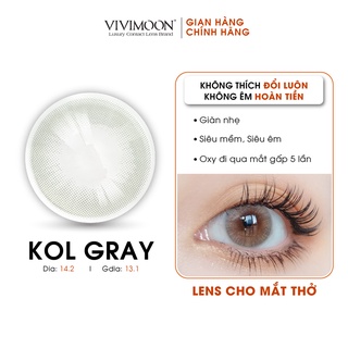 Lens Cận Xám Trong Tự Nhiên Cho Mắt Thở KOL Gray VIVIMOON từ 0 8 Độ Không Giãn 13.0 mm