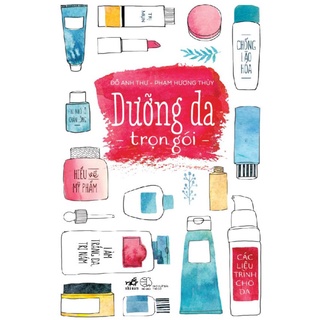 [Mã LIFEMALL995 giảm 10% đơn 99K] Sách - Dưỡng da trọn gói (TB 2021)