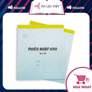 Phiếu Nhập/ Xuất kho khổ A4 - 20x25cm (50 bộ/ 150 tờ)