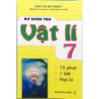 Sách – Đề kiểm tra vật lí 7