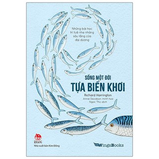 Sách Sống một đời tựa biển khơi ( Nxb Kim Đồng )