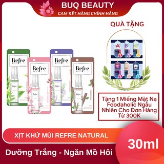 Xịt Khử Mùi Refre Natural Hương Tự Nhiên Dưỡng Trắng Vùng Nách 30ml (Trà Xanh, Hương Gỗ, Hương Thảo, Hồng Mộc Lan)