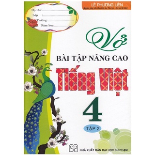 Sách Vở bài tập nâng cao tiếng việt 4 - Tập 2 Hồng Ân