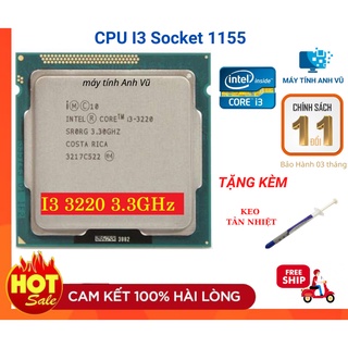 CPU chip Core i3 3220 Socket 1155 cho main H61, H67, H77, B75 Tặng keo tản nhiệt