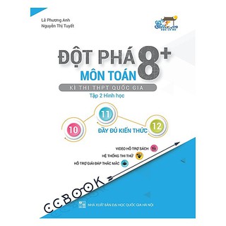 Sách - Đột Phá 8+ Môn Toán Thi THPT Quốc Gia Tập 2 Hình Học