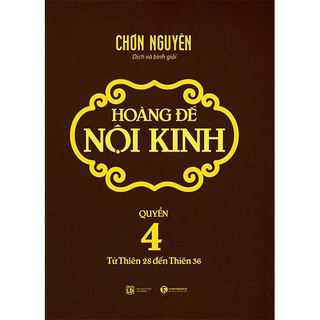 Sách - Hoàng Đế Nội Kinh - Tập 4 Tặng Kèm Bookmark