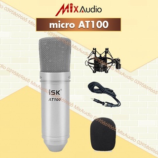 [CHÍNH HÃNG] Micro Thu Âm ISK AT100 ⚡ HÀNG LOẠI 1 ⚡Mic Hát Livestream Thu Âm, Karaoke Chuyên Nghiệp Âm Thanh Sống Động