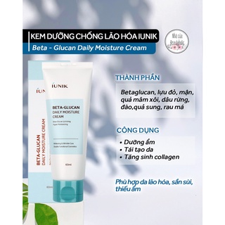 Kem dưỡng ẩm chống lão hoá IUNIK BETA GLUCAN DAILY MOISTURE CREAM