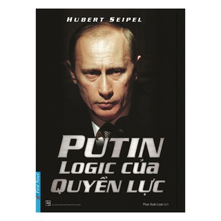 Sách Putin - Logic Của Quyền Lực
