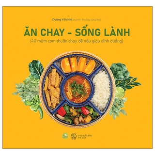 Sách Ăn Chay - Sống Lành