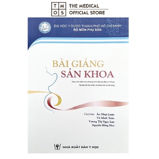 Sách - Bài Giảng Sản Khoa Tmos ( ĐH Y Dược TPHCM )