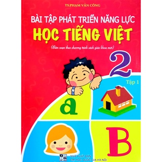 Sách - Bài tập phát triển năng lực Học Tiếng Việt lớp 2 tập 1 (Biên soạn theo chương trình sách giáo khoa mới)