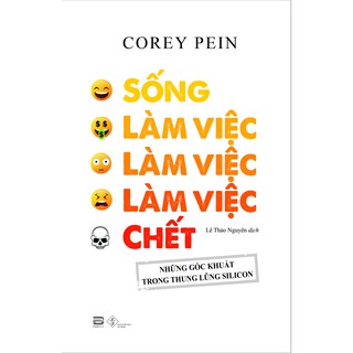 Sách - Sống, Làm Việc, Làm Việc, Làm Việc, Chết