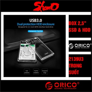 Box ổ cứng 2.5” Orico 2139U3 – Màu trong suốt – Chính hãng – Dùng cho SSD và HDD size 2.5 inch – Bảo hành 12 tháng