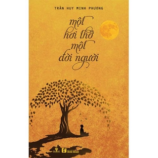 Sách Một Hơi Thở, Một Đời Người