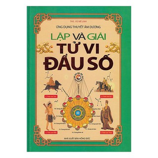 Sách: Lập Và Giải Tử Vi Đẩu Số