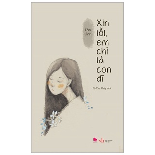 Sách Xin lỗi em chỉ là con đ.ĩ - Bách Việt