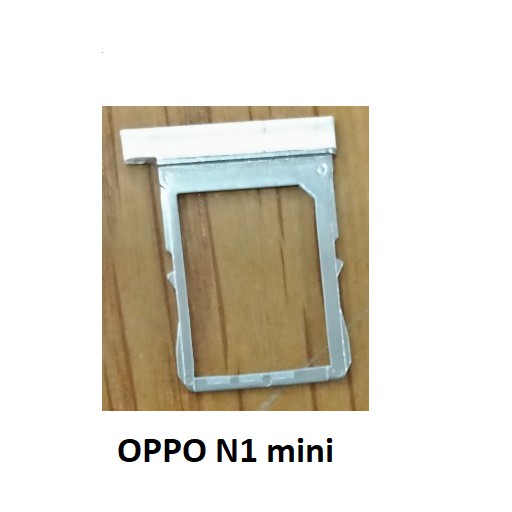 Khay sim OPPO N1 mini