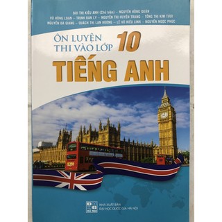 Sách - Ôn luyện thi vào lớp 10 Tiếng anh