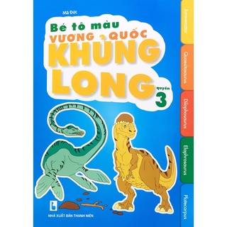 Sách - Tô màu vương quốc khủng long [NDBOOKS]