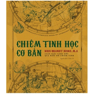 SÁCH - Chiêm tinh học cơ bản - Tác giả Kris Brandt Riske, M.A