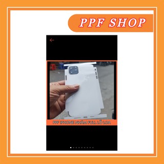 [ Đã Có 13 ] MIẾNG DÁN PPF FULL LỖ LOA + VIỀN CHỐNG VÂN DÀNH CHO IPHONE