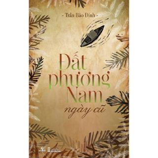 Sách Đất Phương Nam Ngày Cũ