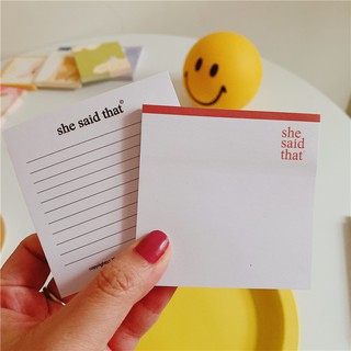 Giấy note, giấy ghi nhớ, giấy ghi chú She Said That phong cách Hàn Quốc