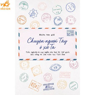 Sách - Chuyện Người Tây Ở Xứ Ta (Nhã Nam)