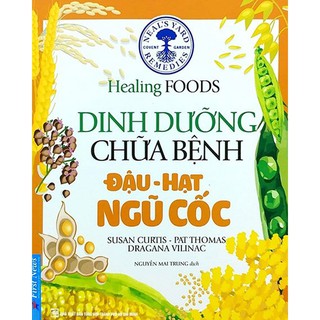 Sách Dinh dưỡng chữa bệnh Đậu, hạt, ngũ cốc FirstNews