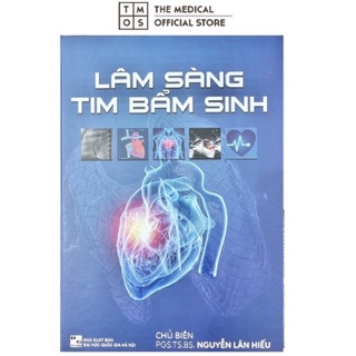 Sách - Lâm sàng Tim Bẩm Sinh Tmos