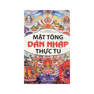 Sách Mật Tông Dẫn Nhập Thực Tu ( Minh Lâm )