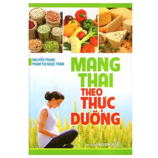 Sách - Mang Thai Theo Thực Dưỡng - QB
